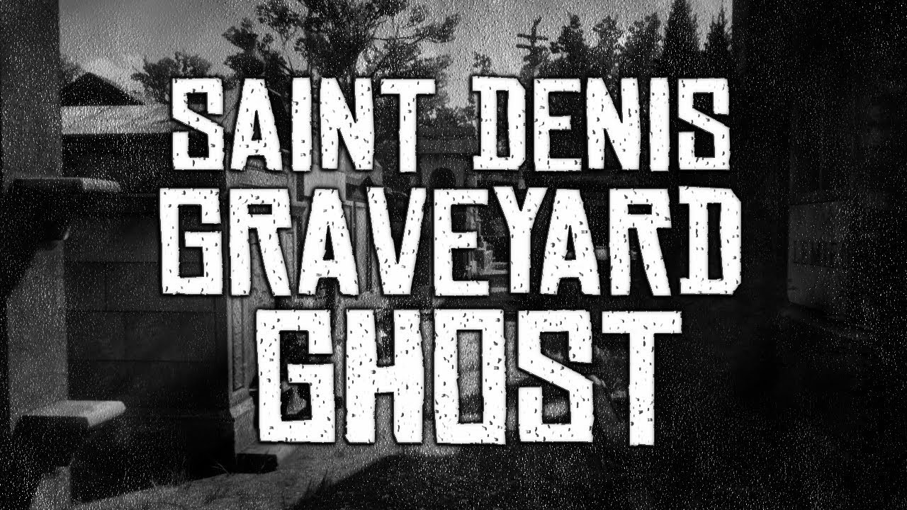 The Saint Denis Graveyard Ghost Red Dead Redemption 2 YouTube