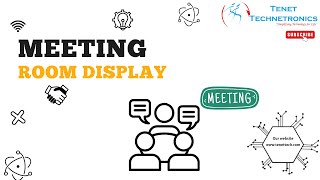 Meeting Room Display| Tenet Technetronics