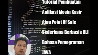 Java Project #|| Tutorial Pembuatan Aplikasi Mesin Kasir Sederhana Berbasis CLI