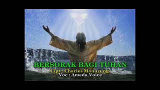 Download Lagu Bersorak Bagi TUHAN - Ameda Voice (Official Music Video) MP3