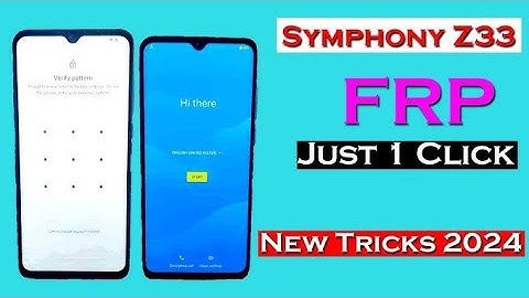 SYMPHONY Z33 FRP RESET WITH UNLOCK TOOL JUST 1 CLICK DONE SPD TIGER T700 ANDROID 11