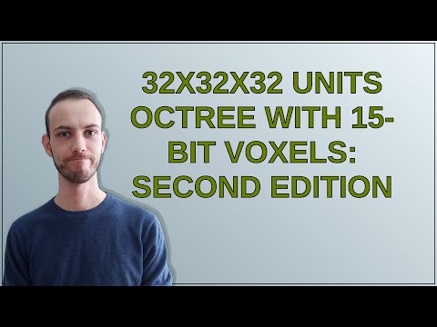 Codereview: 32x32x32 Units Octree With 15-Bit Voxels: Second Edition