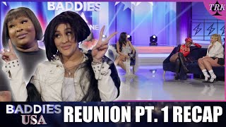 Baddies USA: Chapter One | Reunion pt. 1 Recap