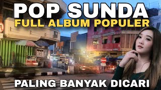 POP SUNDA LAWAS ENAK DIDENGAR PALING MERINDING LAGUNYA