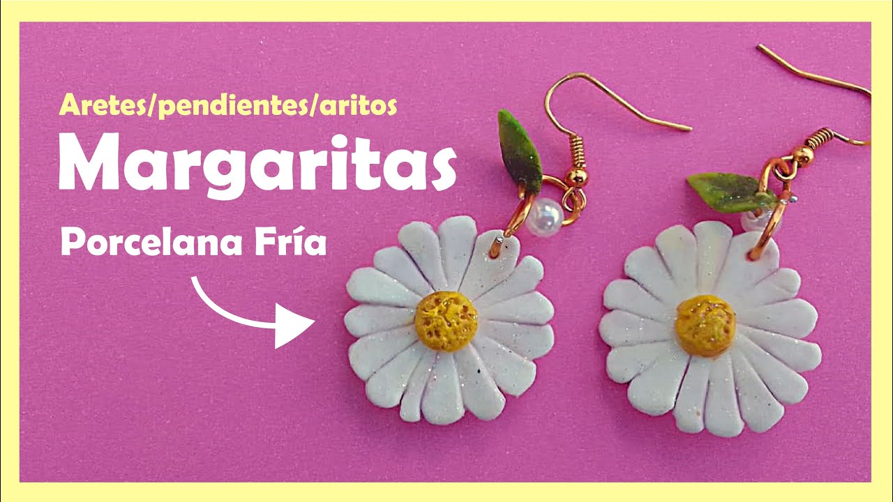 🌼 Cómo hacer aros de margaritas en porcelana fría | Tutorial paso a paso 🌼Aritos/aretes/pendientes
