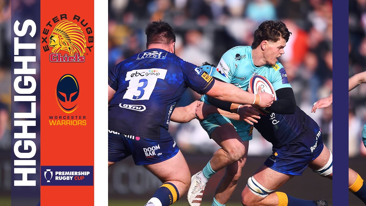 Exeter Chiefs v Worcester Warriors, Premiership Rugby Cup 2021/22 Ultimate Rugby Players, News, Fixtures and Live Results