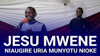 JESU MWENE NIAUGIRE || RUUI RURI NA MUOYO || HYMN COVER By Jack Mbuimwe (Keys- @deejayemskenya )