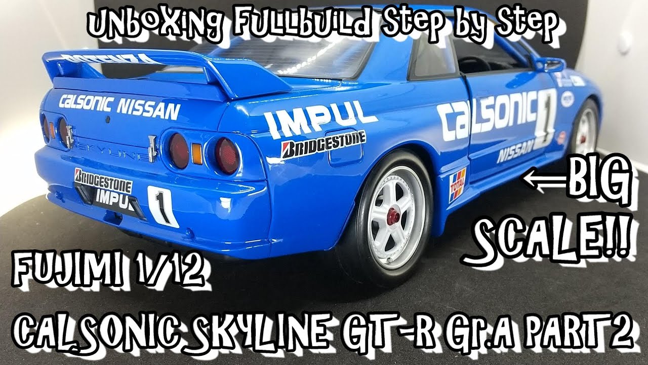 Scale Car Model FUJIMI 1/12 BNR32 CALSONIC SKYLINE GT-R Gr.A