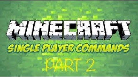 Minecraft Tutorials: Basic Chat Commands 2