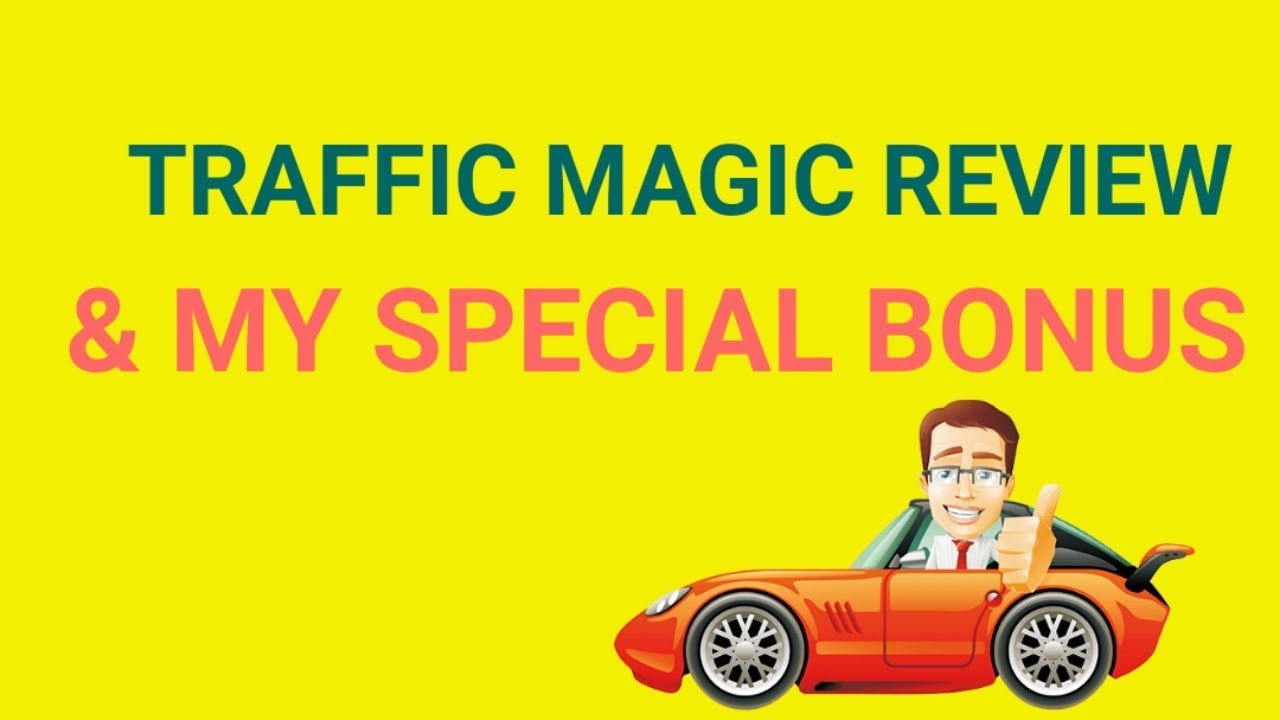 Traffic Magic Review ??WARNING?? DON'T GET Traffic Magic WITHOUT MY ??CUSTOM?? BONUS