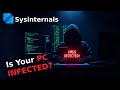 Is Your PC Infected? Detect Malware on Windows with Sysinternals  🔍