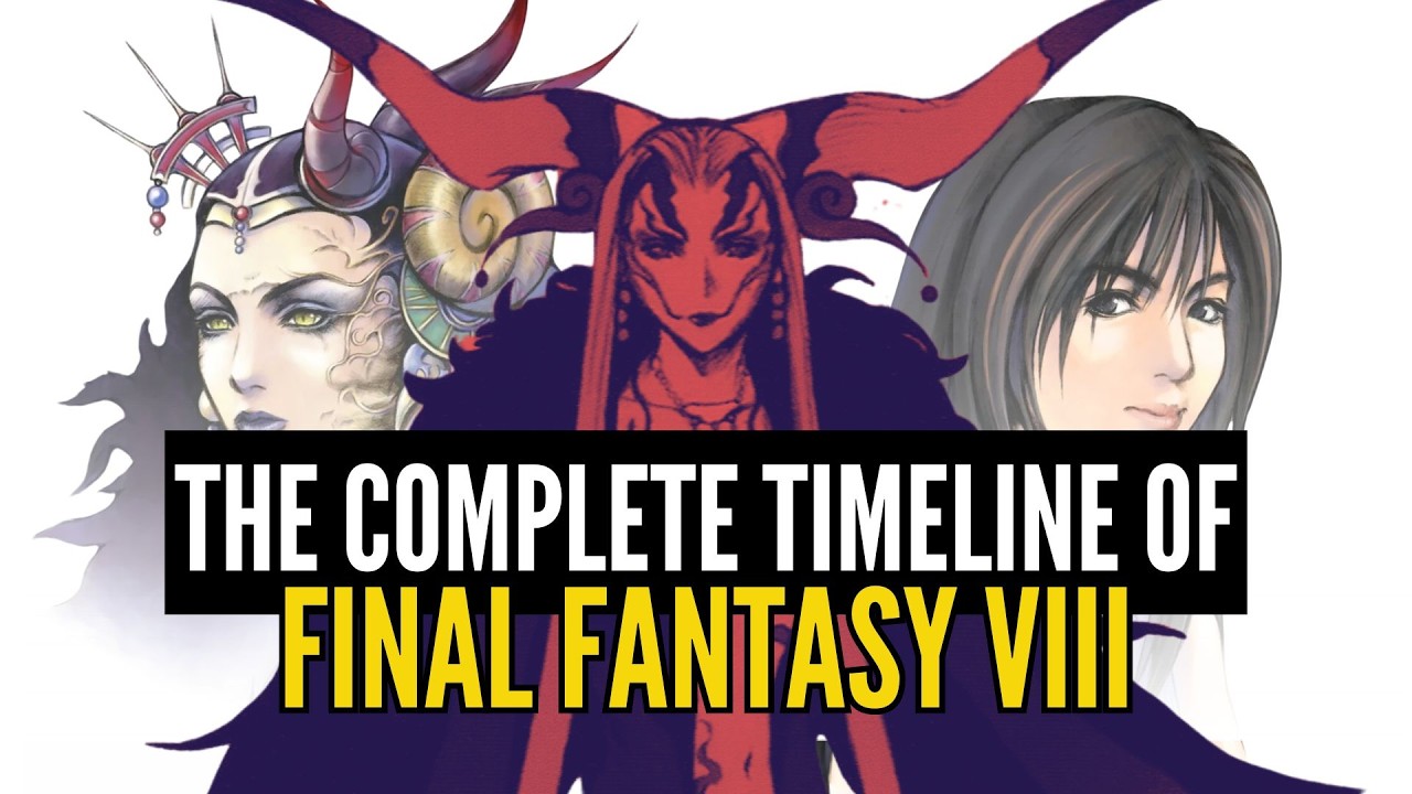 The Complete Unabridged Timeline of Final Fantasy VIII [The Legend of Hyne]