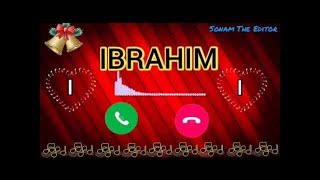 Ibrahim Name Ringtone  Most Viral 2025  Trending Ringtone For Boys