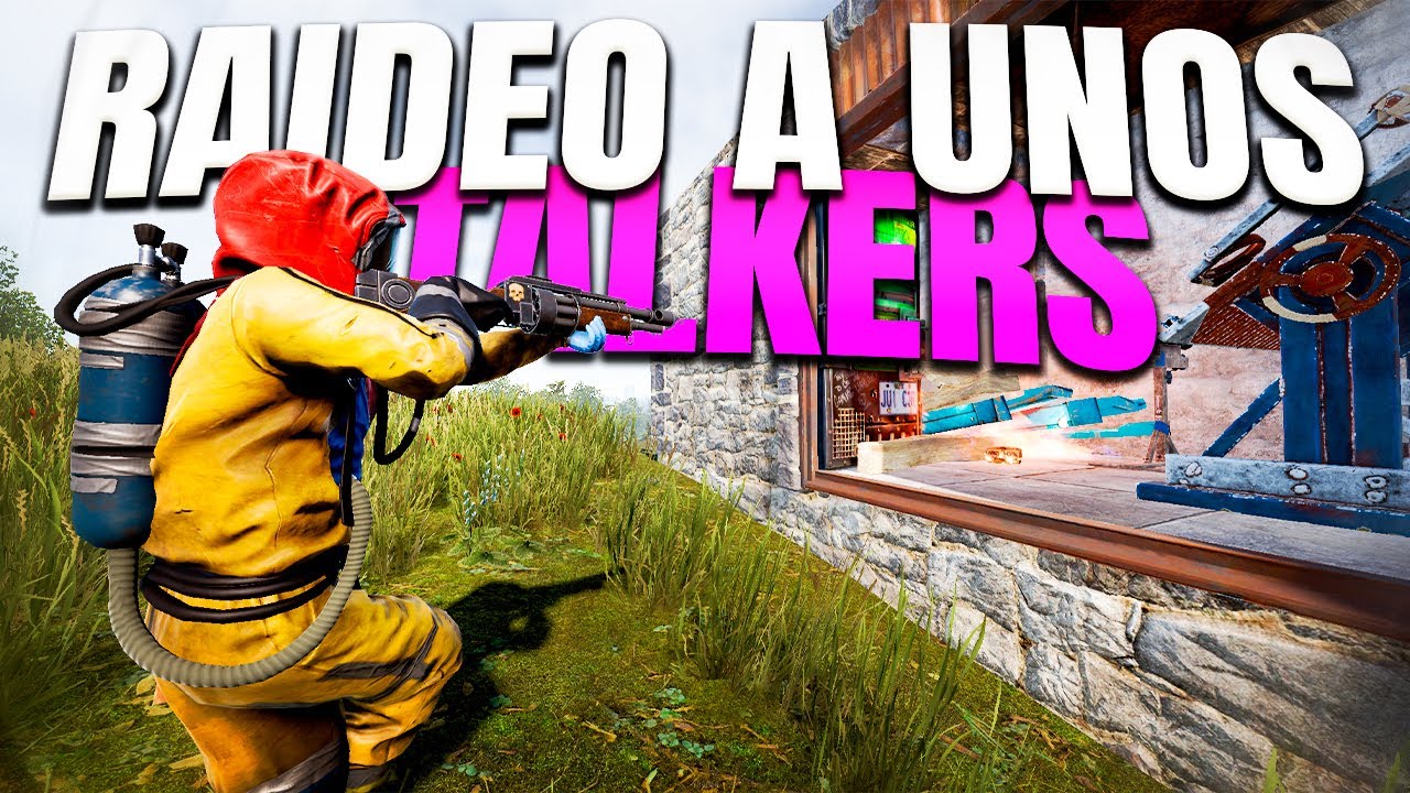 Me STALKEAN y les RAIDEO - RUST