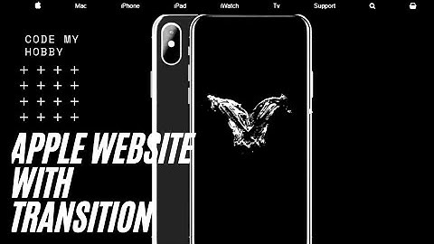 Apple Website Clone | Using CSS3 AND JS