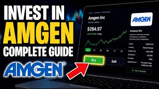 How to Invest in Amgen Inc - Complete Guide