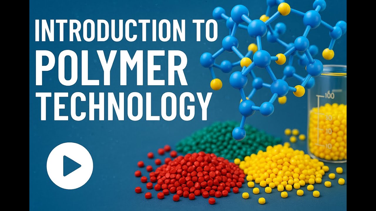 Introduction to Polymer Science and Technology