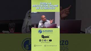 CUIDA LA REPUTACIÓN ONLINE DE TU NEGOCIO
