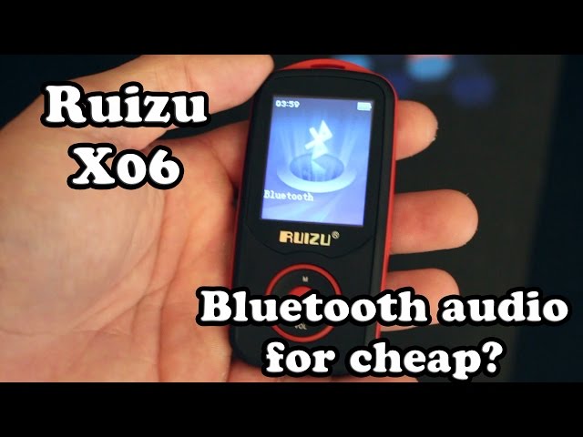 [Review] Ruizu X06 : A Bluetooth mp3 player for under 20$?!