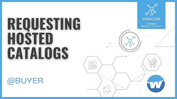 Requesting hosted catalogs – requirements & first steps in the wescale network   WPSM Tutorials