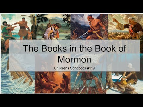 The Books in the Book of Mormon: Children's Songbook #119 (With Lyrics ...