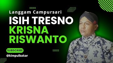 LANGGAM ISIH TRESNO - Cipt. Krisna Riswanto || Official Musik dan Video ||KR music production