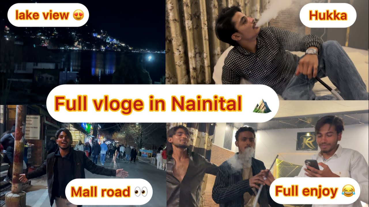 Nainital me dosto ke sath full masti 😂😂/nainital so beautiful 