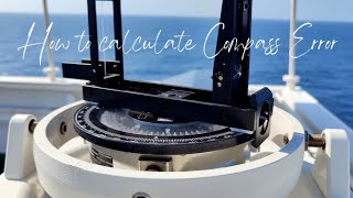 HOW TO CALCULATE COMPASS ERROR ONBOARD navigation  officer merchantnavy lifeatsea