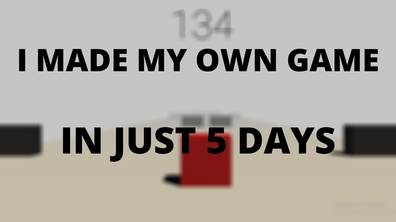 I Made My Own Game In 5 Days! - YouTube