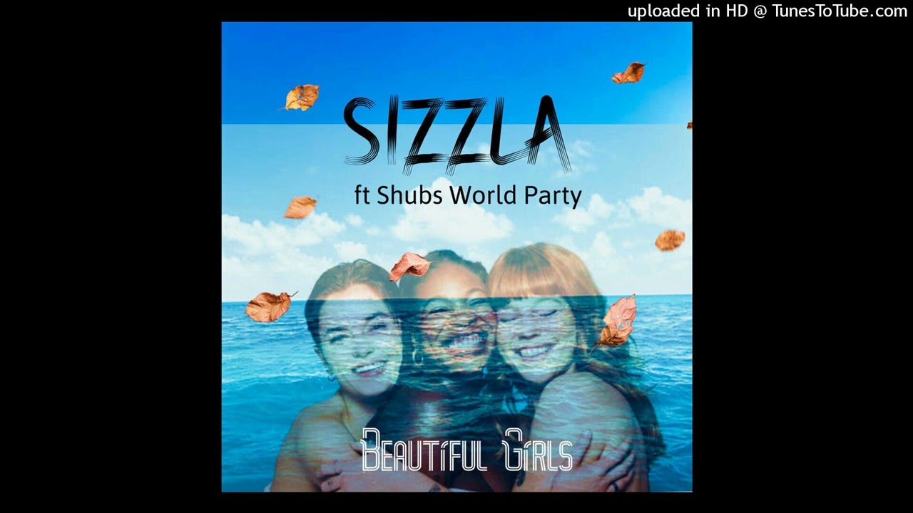 Sizzla - Beautiful Girls [619 Entertainment Group] (July 2025