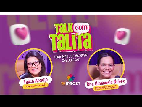 PODCAST - TALK COM TALITA /EP:002