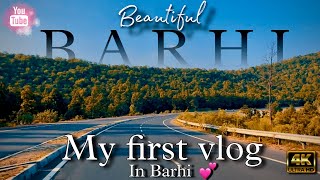 The Beautiful BARHI 💕|| Barhi vlog 🤍 || Tilaiya dam Barhi 🌈|| Barhi Chowk 😍|| My first vlog 🙏🏻