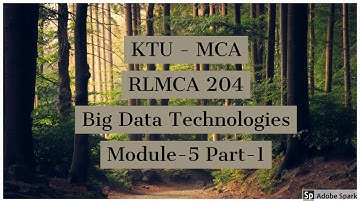 KTU-MCA-Big Data- Module-5 Part-1
