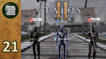 Crisis on the Horizon - The Talos Principle 2 - Part 21