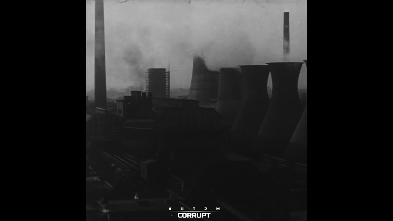 Watch AUT2M : Corrupt on YouTube Watch AUT2M : Corrupt on YouTube