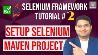 selenium framework tutorial #2 - setup selenium maven project in eclipse