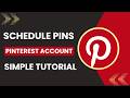 How to Schedule Pinterest Pins