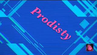 Intro For Prodisty