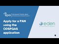 Epa ireland how to apply for a pan using the odsfgas application on eden