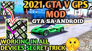 GTA V GPS MOD FOR GTA SA ANDROID | GPS WORKING IN ALL DEVICES - GTA SA ANDROID | Hack fyou
