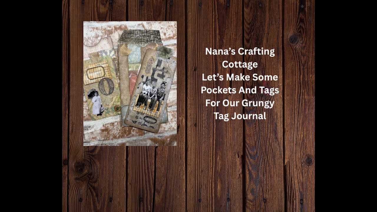 LET'S MAKE SOME POCKETS AND TAGE FOR OUR GRUNGY TAG JOURNAL!