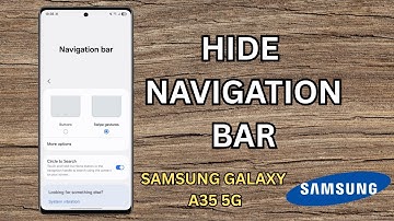 How To Hide Navigation Bar on Samsung Galaxy A35 5G | Easy Steps for 2025!