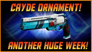 Destiny 2 Reset! Cayde Ornament At Eververse! New Exotic Mission!  Pinnacles And Loot Pools!
