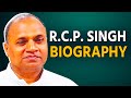 RCP Singh Biography: From IAS Officer to Nitish Kumar’s Trusted Ally 🚀