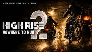High Rise 2: Nowhere to Run (Full Movie | Starring: Jim Anderson) (2024) (1080p) (Director’s Cut)