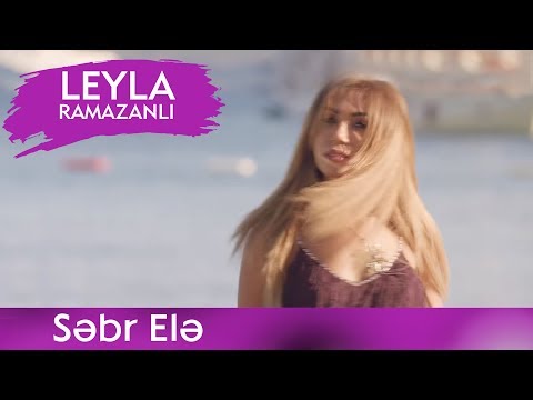 LEYLA — Səbr Elə