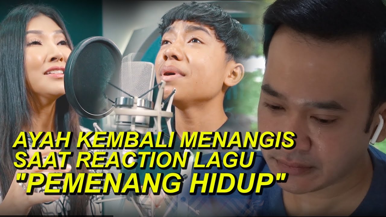 The Onsu Family - Ayah kembali menangis saat Reaction lagu "Pemenang Hidup"