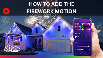 How do I add the firework motion with Trimlight Edge?