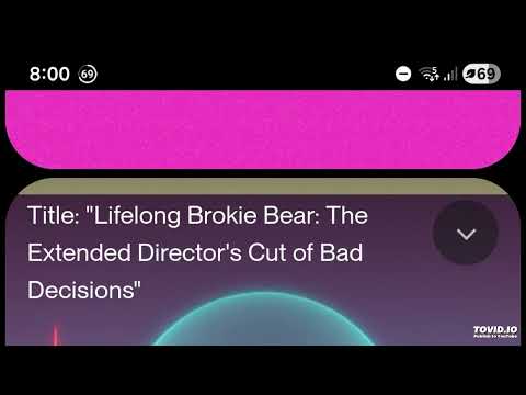 Lifelong Brokie Bear: Extended Director's cut of Bad Decisions