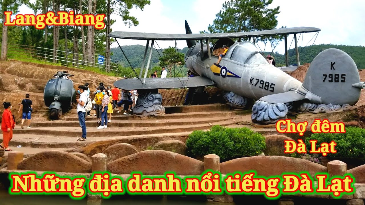 các điểm du lịch nổi tiếng đà lạt 2022 Những địa điểm tham quan du lịch nổi tiếng tại Thành Phố Đà Lạt LangBiang chợ đêm Đà Lạt thác Prenn